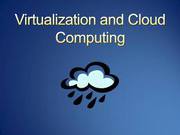 IT Virtualization and Cloud Computing
